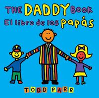 Cover image for The Daddy Book / El libro de los papas