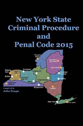 Cover image for New York State Criminal Procedure and Penal Code 2015