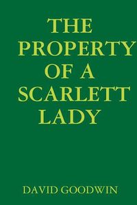 Cover image for THE Property of A Scarlett Lady