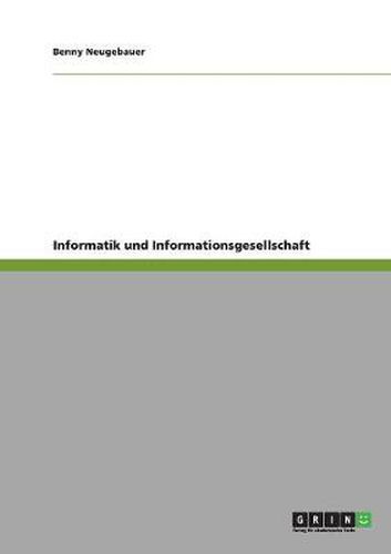 Cover image for Informatik und Informationsgesellschaft