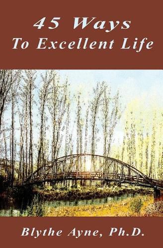 Cover image for 45 Ways to Excellent Life