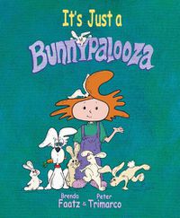 Cover image for It's Just a Bunnypalooza