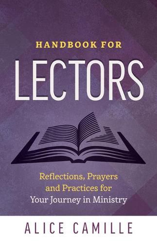 Cover image for Handbook for Lectors: Reflections, Prayers and Practices for Your Jouney in Ministry