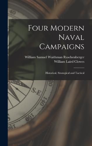 Cover image for Four Modern Naval Campaigns