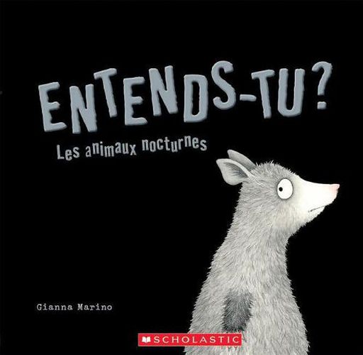 Cover image for Entends-Tu? Les Animaux Nocturnes