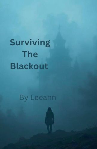 Cover image for Surviving the Blackout