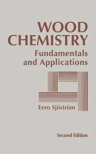 Cover image for Wood Chemistry: Fundamentals and Applications