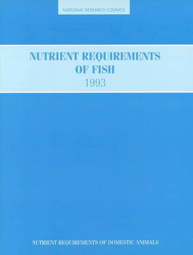 Nutrient Requirements of Fish