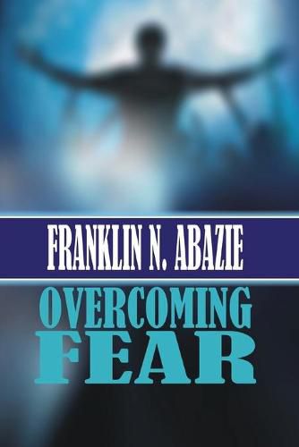 Cover image for Overcoming Fear: Faith