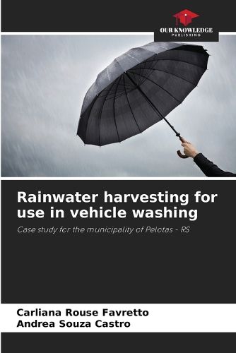 Cover image for Rainwater harvesting for use in vehicle washing