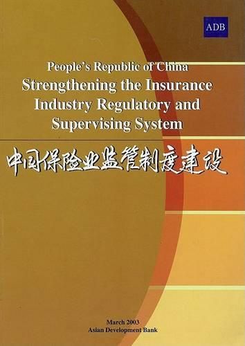 Cover image for People's Republic of China Strengthening the Insurance Industry Regulatory and S