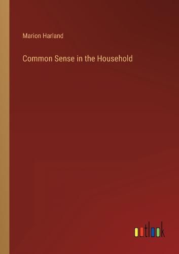 Cover image for Common Sense in the Household