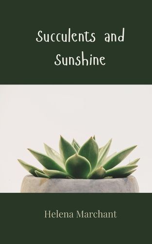 Cover image for Succulents and Sunshine