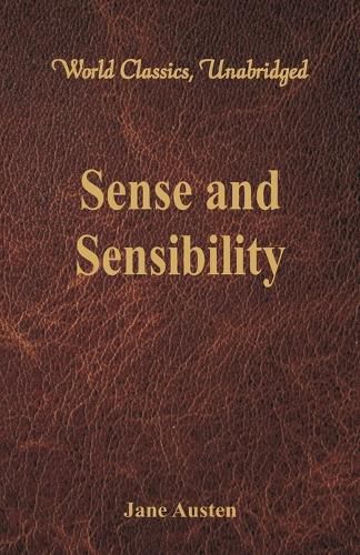 Cover image for Sense and Sensibility (World Classics, Unabridged)