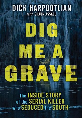 Cover image for Dig Me a Grave