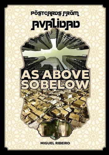 Cover image for Postcards from Avalidad - As Above, So Below