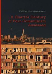 Cover image for A Quarter Century of Post-Communism Assessed