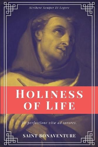 Holiness of Life (Annotated)