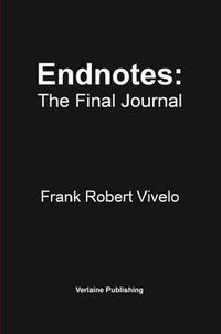 Cover image for Endnotes: The Final Journal