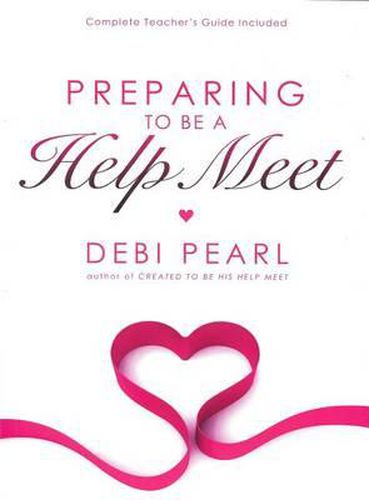 Preparing to Be a Help Meet