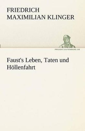 Cover image for Faust's Leben, Taten und Hoellenfahrt