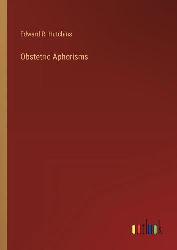 Cover image for Obstetric Aphorisms