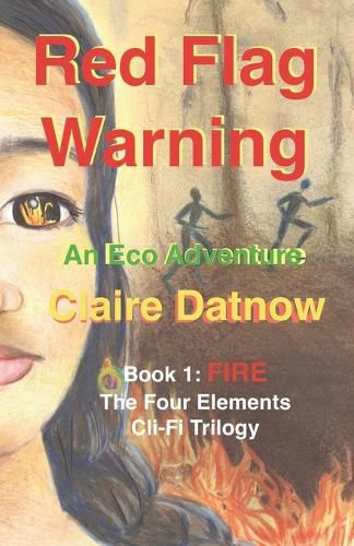 Cover image for Red Flag Warning: An Eco Adventure