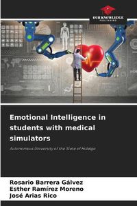 Cover image for Emotional Intelligence in students with medical simulators