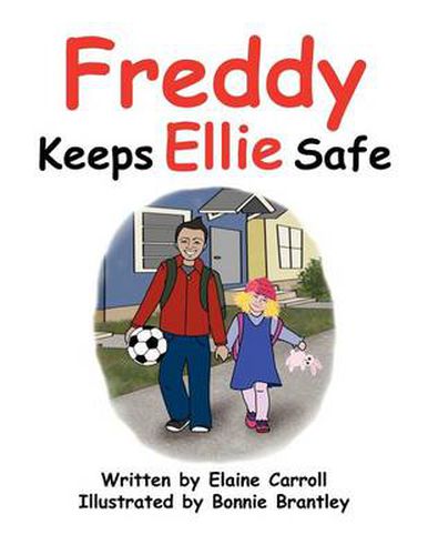 Cover image for Freddy Keeps Ellie Safe