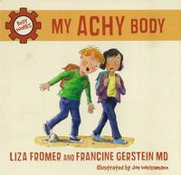 Cover image for My Achy Body: Body Works