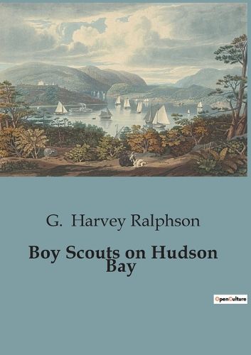 Boy Scouts on Hudson Bay