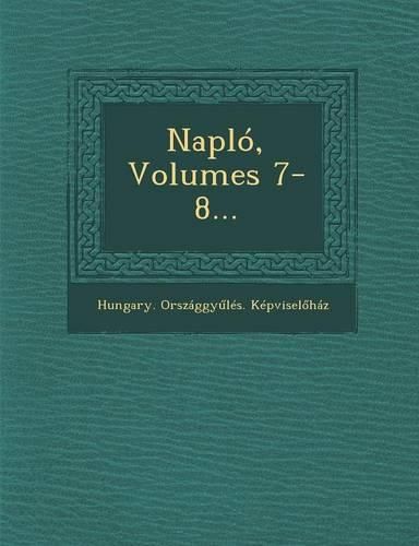 Cover image for Naplo, Volumes 7-8...