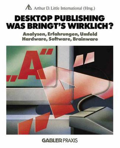 Desktop Publishing - Was Bringt's Wirklich?