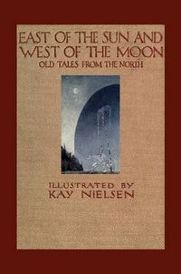 Cover image for East of the Sun and West of the Moon
