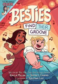 Cover image for Besties Find Their Groove
