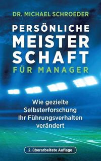 Cover image for Persoenliche Meisterschaft fur Manager