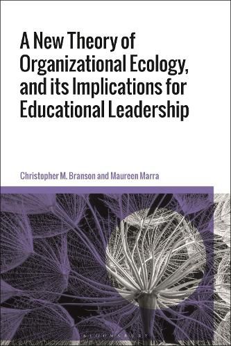 Cover image for A New Theory of Organizational Ecology, and its Implications for Educational Leadership