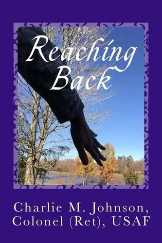 Cover image for Reaching Back: Learn to Navigate Through Life's Turbulent Waters