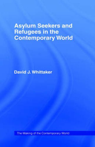 Cover image for Asylum Seekers and Refugees in the Contemporary World