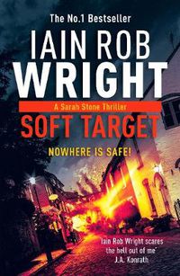 Cover image for Soft Target - Major Crimes Unit Book 1