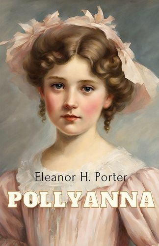 Cover image for Pollyanna