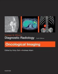 Cover image for Grainger & Allison's Diagnostic Radiology: Oncological Imaging