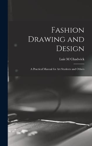 Cover image for Fashion Drawing and Design