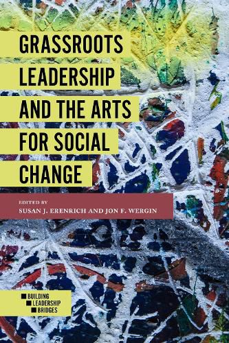 Cover image for Grassroots Leadership and the Arts For Social Change