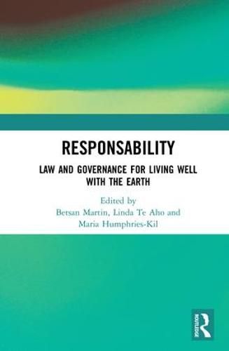 Cover image for ResponsAbility: Law and Governance for Living Well with the Earth