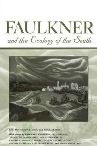 Cover image for Faulkner and the Ecology of the South