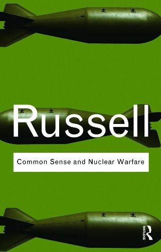 Cover image for Common Sense and Nuclear Warfare