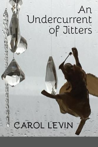 Cover image for An Undercurrent of Jitters