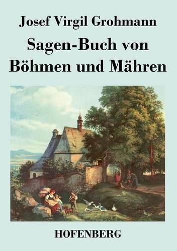 Cover image for Sagen-Buch von Boehmen und Mahren