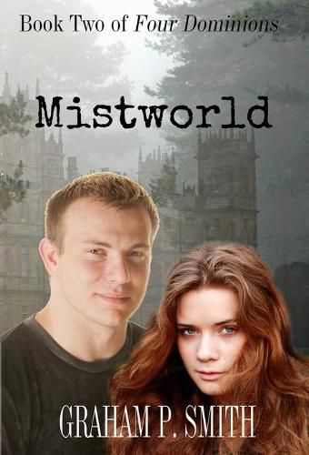 Cover image for Mistworld: Book Two of Four Dominions